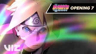 Boruto: Naruto Next Generations | Opening 7 - Hajimatteiku Takamatteiku | VIZ