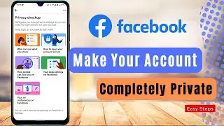 Make Your Facebook Account Completely Private (2022)