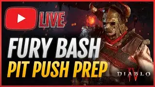 🔴FURY BASH Barbarian build - PIT Push Prep | Diablo 4 Season 4