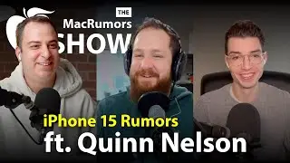 iPhone 15 Rumors ft @snazzy (Quinn Nelson)