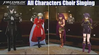 FE3H Choir Singing with All Characters - Fire Emblem Three Houses