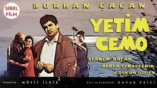 Yetim Cemo | Türk Filmi Full İzle | Burhan Çaçan – Şebnem Arcan