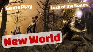 Luck of the Bones - New World