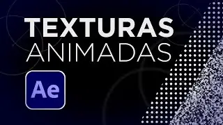 Cómo hacer TEXTURAS ANIMADAS en After Effects