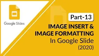 HOW TO INSERT IMAGE IN GOOGLE SLIDE