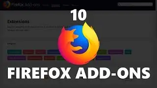 10 Must Have Firefox Add-Ons!