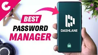 Best Password Manager App - Dashlane Review!