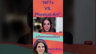 Physical Art vs NFT with Art Advisor #mariabrito