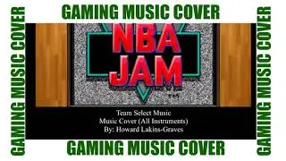 NBA JAM - Team Select Music Cover (Extended)