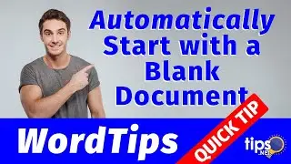 Always Start with a Blank Document