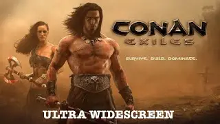 CONAN EXILES (2018) - PC Ultra Widescreen 5120x1440 ratio 32:9 (Odyssey G9 / CRG9)