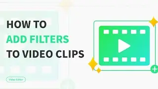 How to Add Filters to Video Clips on Windows | WorkinTool VidClipper