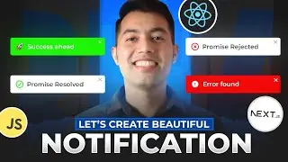 React Toastify Tutorial: Create Beautiful Notifications for our Next.JS App🔥