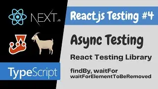 React Async Testing using React Testing Library for Beginners: React.js Testing Tutorial #4