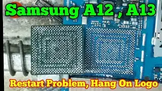 Samsung A12 , A13 | Restart Problem | Hang On Logo | Stuck On Logo | 100% Solution | Prime Telecom |