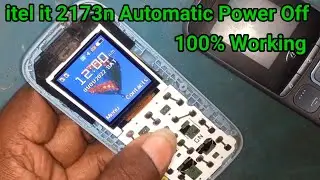 itel it2173n automatic power off solution 100% working All keypad mobile automatic off Problem solve