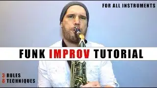 FUNK IMPROV TUTORIAL