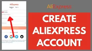 AliExpress Sign Up: How to Create AliExpress Account (2023)
