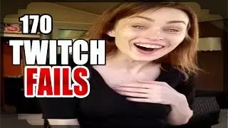 ULTIMATE Twitch Fails Compilation 2017 