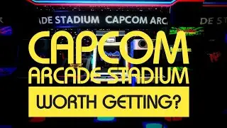 Capcom Arcade Stadium Really Good?