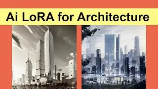 Ai LoRA for Architecture