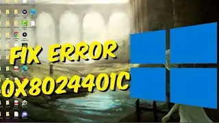How To Fix Windows Update Error Code 0x8024401c