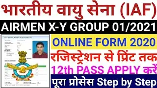 Indian Air Force Airmen X-Y Group Online Form 2020 Kaise Bhare | IAF Airmen 01/2021 Online Form 2020