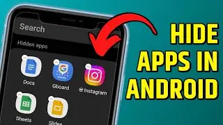 How to Hide Apps on Android  (Tutorial)