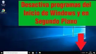 Como desactivar programas de inicio en Windows 10.