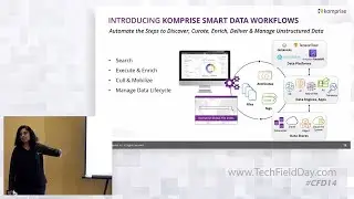 Smart Data Workflows with Komprise: Automate Data Discovery and Deliver The Right Cloud Native Data