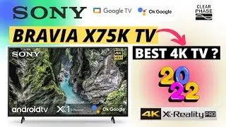 Sony Bravia X75K Smart TV | Best 4K TV 2022 | Best TV 2022