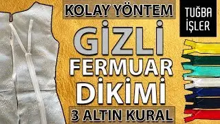 Gizli Fermuar Dikimi ve Teknikleri - Elbiseye Kolay Fermuar Takma Yöntemi (KENDİN YAP) | Tuğba İşler