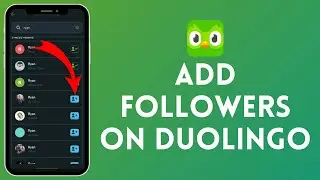 How to Add Followers on Duolingo (2024) | Include Followers on Duolingo