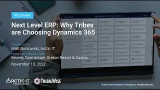 Next Level ERP: Why Tribes are Choosing Dynamics 365