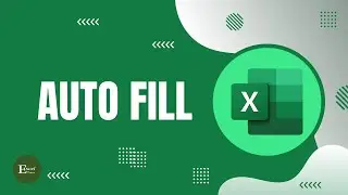 How to Use Auto Fill in Excel | Excel Tutorials No 45