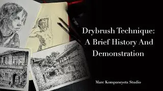 The drybrush technique: a brief history and demonstration