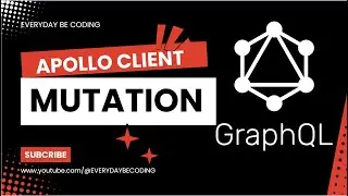 GraphQL Mutations in Apollo Client - #12 #GraphQL #ApolloClient #GraphQLMutations #WebDevelopment