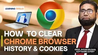 How to Clear Google Chrome Browser History & Cookies on Computer System