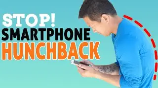 How To Get Rid Of Hunchback Posture With Your Phone - STOP SMARTPHONE KYPHOSIS