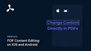 PDF Content Editing on iOS and Android