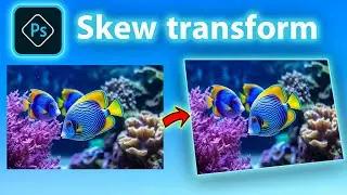 How to skew pictures in Photoshop | Skew transform in Photoshop