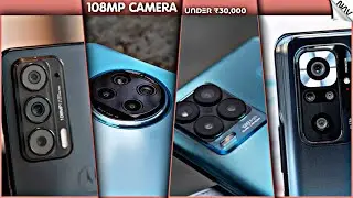 108MP CAMERA 📷  UNDER 30,000 (TOP 5)