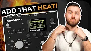 Why is saturation important for your tracks? Electron Analog Heat