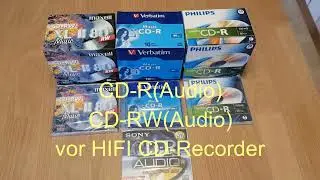 CD-R(Audio)CD-RW(Audio) vor HIFI CD-Recorder