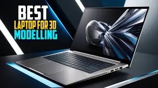 ✅ Top 5: 💻 BEST Laptop For 3D Modelling In 2025 [ 3d Modeling Laptop Buyers Guide ]