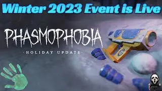 Phasmophobia • Обновление v.0.9.3.0 • Пасхалки • Баги • Новогодний Ивент • Новый Год-2024.