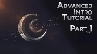 How To - Make an Advanced Intro in Cinema 4D (Part 1)