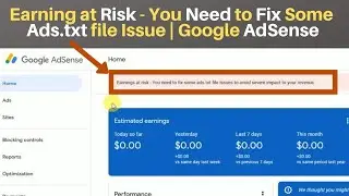 Earning at Risk - You Need to Fix Some Ads.txt file Issue | Google AdSense | TechnoGuru Official |