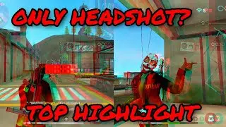 ONLY HEADSHOT/TOP HIGHLIGHT/ FREE FIRE