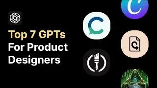 7 Custom GPTs for Product Designers